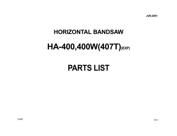 Band Saw Manual Amada HA-400.400W(407T)(EXP) June-2001sn45720001std45730001W