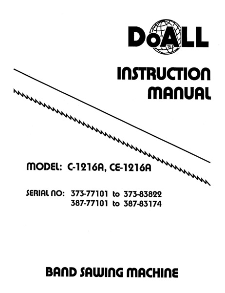 Band Saw Manual DoAll C-1216A, CE-1216A Serial 373, 387