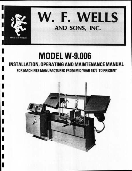 Band Saw Manual W.F. Wells W9 006