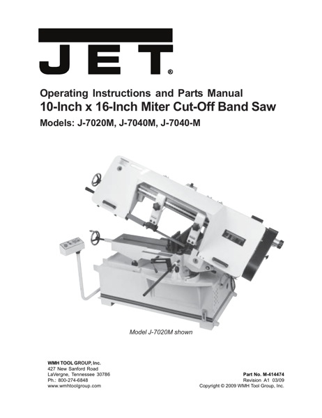 Band Saw Manual Jet J-7040M 10 inch x 16 inch HORIZONTAL MITERING SAW