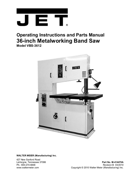Band Saw Manual Jet VBS-3612 VERTICAL BANDSAW