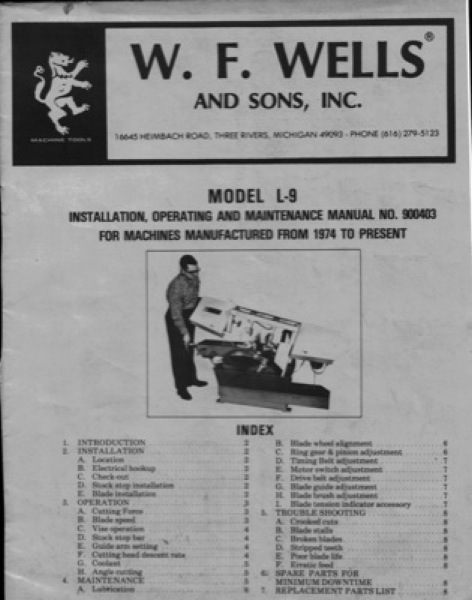 Band Saw Manual Installation W.F. Wells. L-9